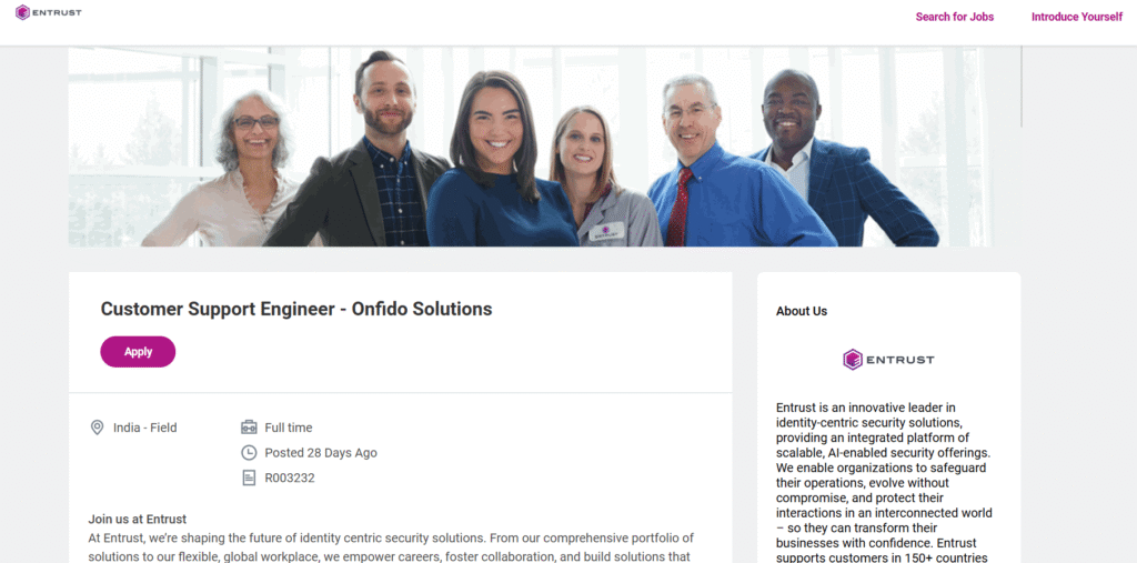 Experience job openings in Across India for Customer Support Engineer at Entrust